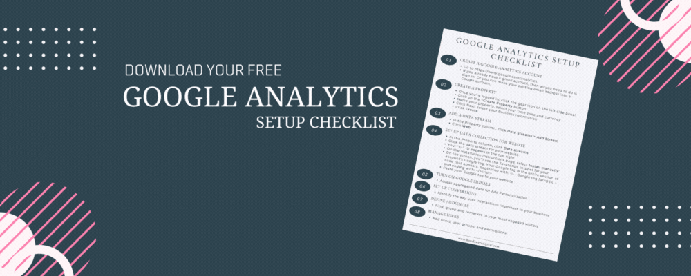 Google Analytics Setup Checklist
